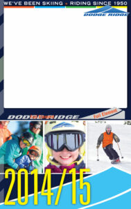 Dodge Ridge Season Pass Stock 2014/15 Season